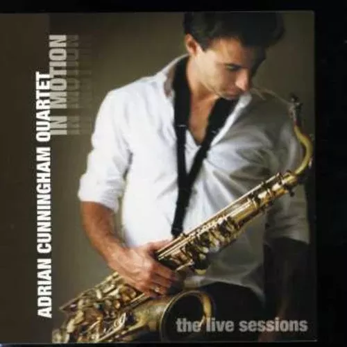 Adrian Cunningham: In Motion - COMPACT DISCS