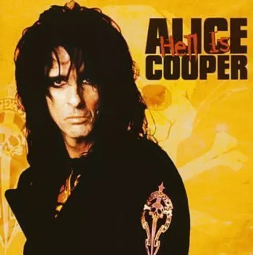 Alice Cooper: Hell Is (Best of) - COMPACT DISCS