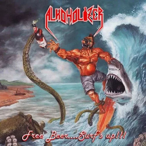 Alkoholizer: Free Beer Surf's Up - COMPACT DISCS