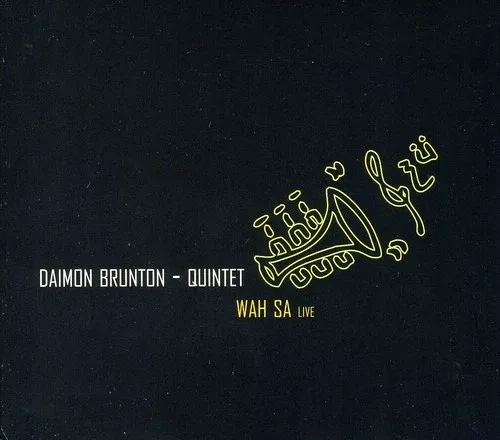 Daimon Brunton Quintet: Wah Sa - COMPACT DISCS