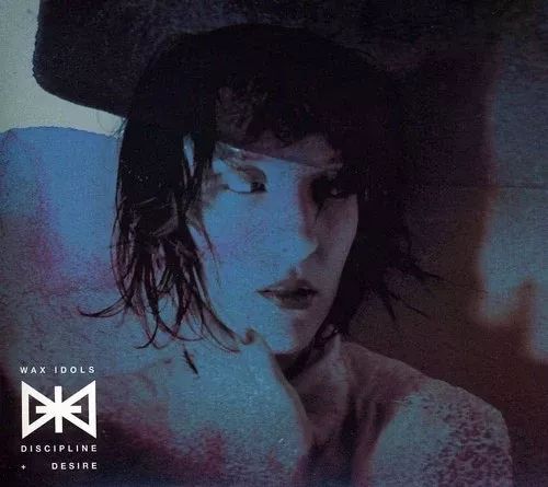 Wax Idols: Discipline & Desire - COMPACT DISCS