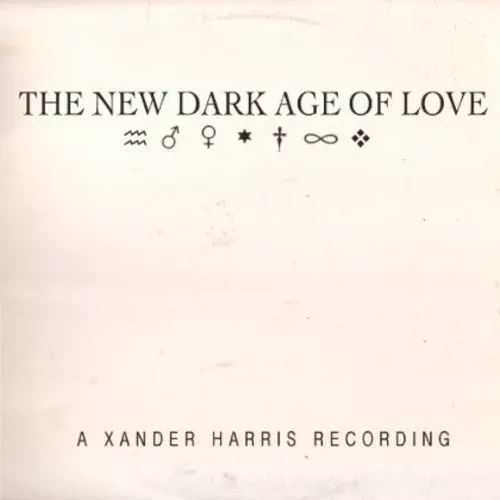 Xander Harris: New Dark Age of Love - COMPACT DISCS